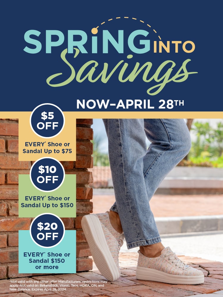 Shop Stan's Spring into Savings event and save $5, $10 or $20 on your purchase (restrictions apply) now through April 28th!