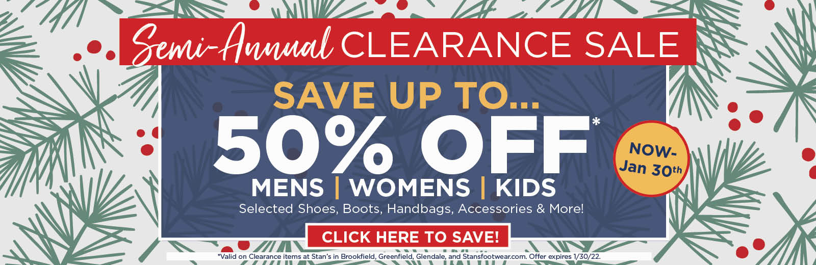 Semi Annual Clearance Sale - Save Up to 50% off